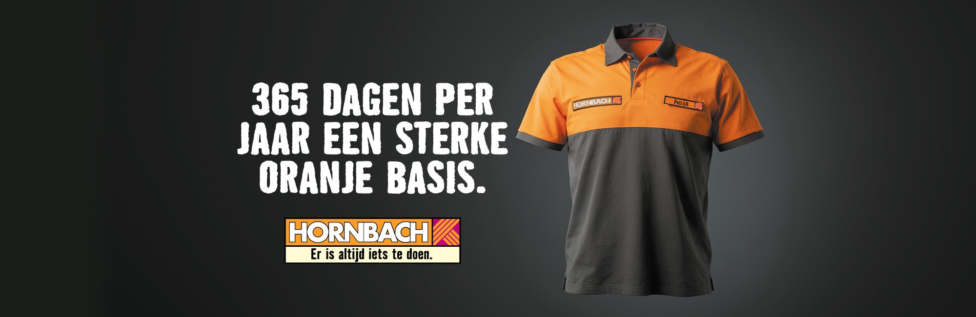 HORNBACH: 365 dagen per jaar een sterke oranje basis